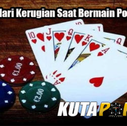 Taktik Hindari Kerugian Saat Bermain Poker Online